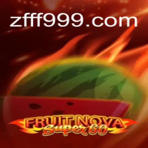 Explorando o Encantador Mundo de FruitNovaSuper60 no ZFFF.com